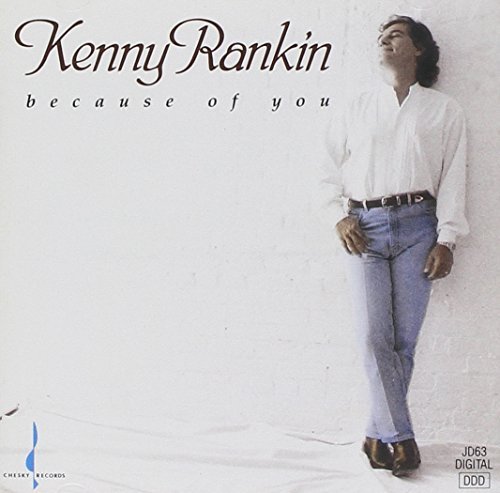 Kenny Rankin/Because Of You@.