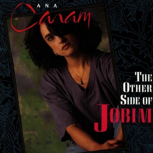 Ana Caram/Other Side Of Jobim