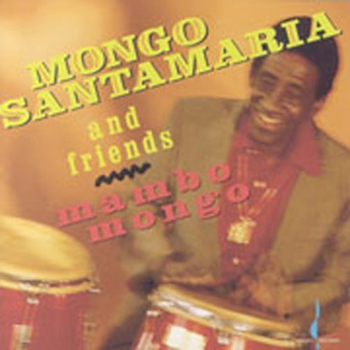 Mongo Santamaria/Mambo Mongo