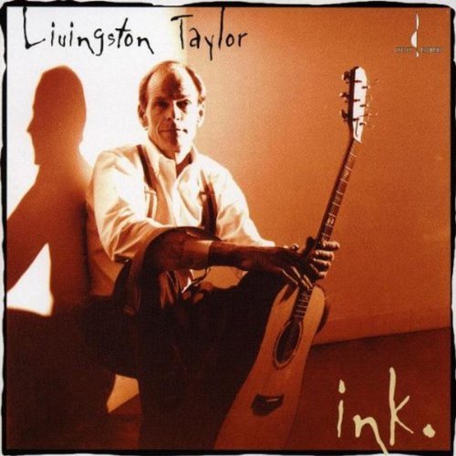 Livingston Taylor/Ink