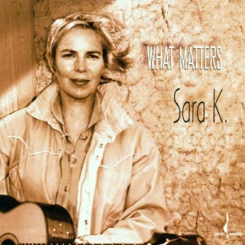 Sara K./What Matters@.