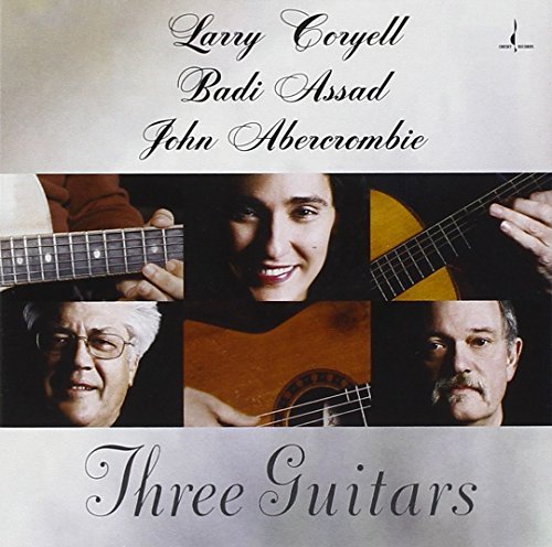 Abercrombie/Assad/Coryell/Three Guitars@.