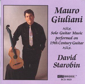 Mauro Giuliani/Solo Guitar Music@Starobin*david (Gtr)