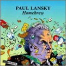 Paul Lansky/Homebrew@Lansky*j. & C./Mackay/Moses/+