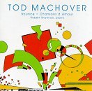 Tod Machover/Bounce@Shannon*robert (Pno)