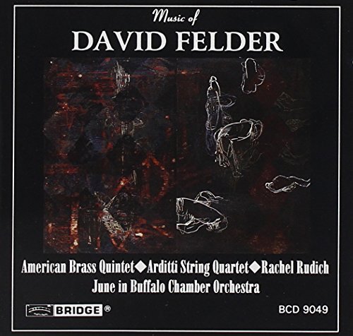 David Felder/Music Of David Felder@Rudich*rachel (Fl)@Sollberger & Lubman/Various