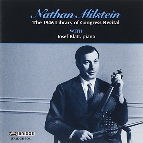 Vitali/Bach/Chopin/1946 Library Of Congress Recit@Milstein (Vn)/Blatt (Pno)@Library Of Congress-Vol 3
