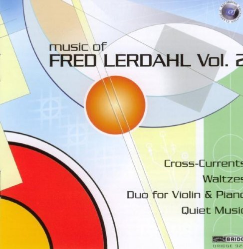 Fred Lerdahl/Music Of Fred Lerdahl Vol. 2@Schulte (Vn)/Winn (Pno)