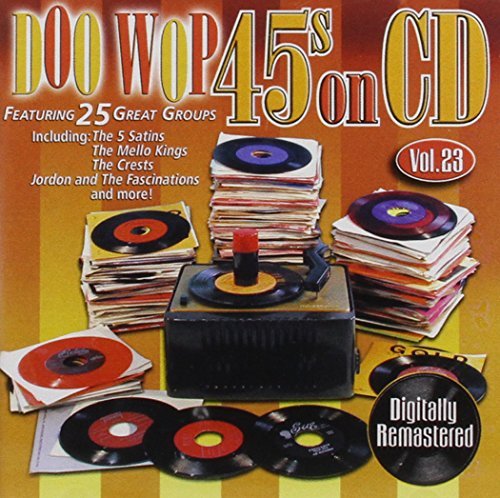 Doo Wop 45s On Cd/Vol. 23-Doo Wop 45s On Cd