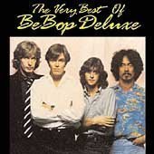 BE BOP DELUXE/VERY BEST OF BE BOP DELUXE