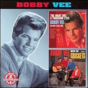 Bobby Vee/Night Has A Thousand Eyes/Meet@2-On-1