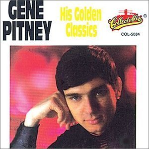 Gene Pitney/His Golden Classics