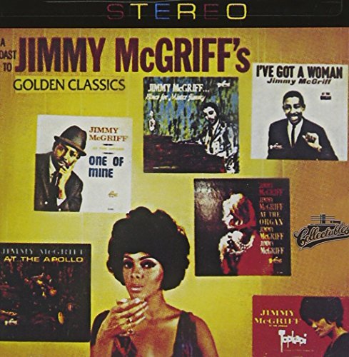 Jimmy McGriff/Toast To-Golden Classics