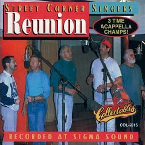 Street Corner Singers/Reunion-Street Corner Singers