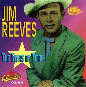 Jim Reeves/Stars Of Texas