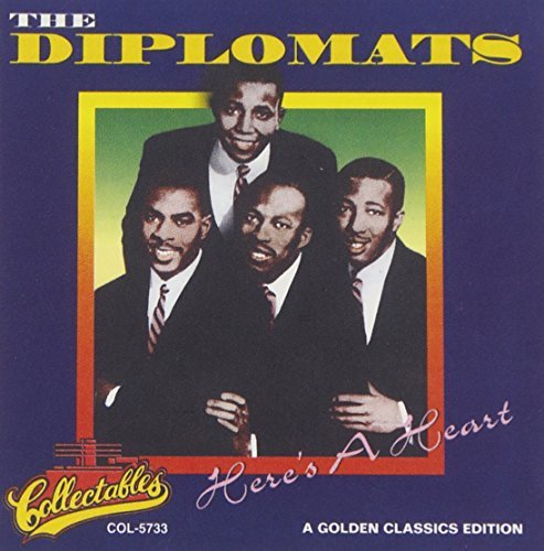 Diplomats/Here's A Heart-Golden Classics