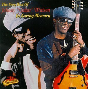 Johnny 'Guitar' Watson/Best Of Johnny Guitar Watson