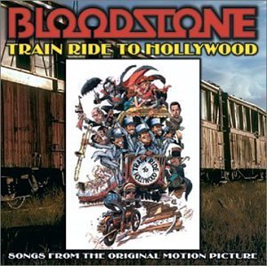Bloodstone/Train Ride To Hollywood