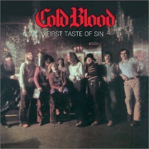 Cold Blood/First Taste Of Sin