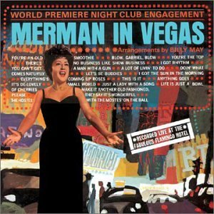 Ethel Merman Merman In Vegas 