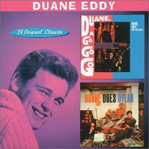 Duane Eddy/Duane A Go-Go/Does Bob Dylan@2-On-1