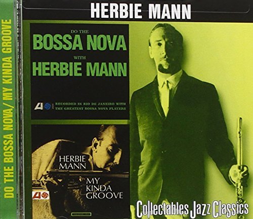 Herbie Mann Do The Bossa Nova My Kinda Gro 2 On 1 