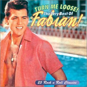 Fabian/Turn Me Loose-Very Best Of Fab