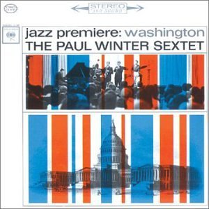 Paul Winter/Jazz Premiere Washington