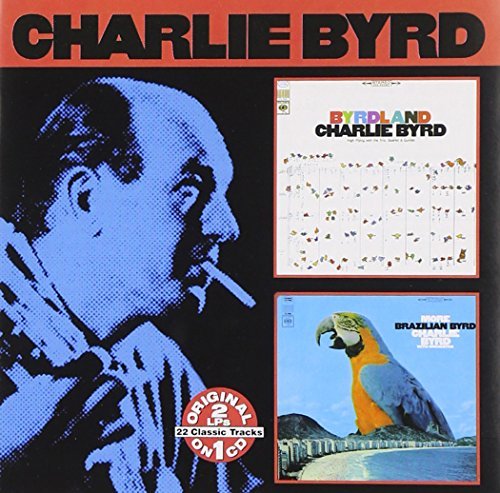 Charlie Byrd Byrdland Brazillian Byrd 2 On 1 