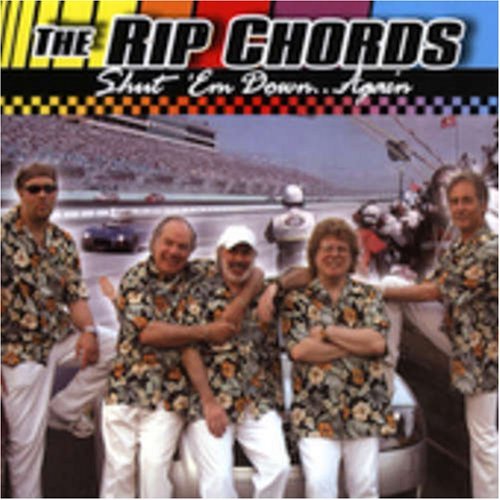 Rip Chords/Shut 'Em Down Again