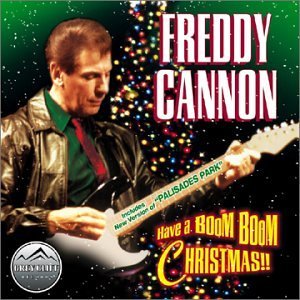 Freddy Cannon Boom Boom Christmas 