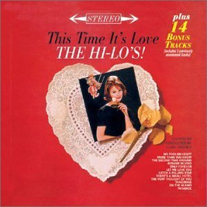 Hi-Lo's/This Time It's Love@Incl. Bonus Track