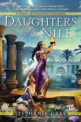 Stephanie Dray Daughters Of The Nile 