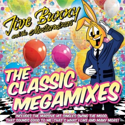 Jive Bunny & The Mastermixers/Classic Megamixes@Classic Megamixes