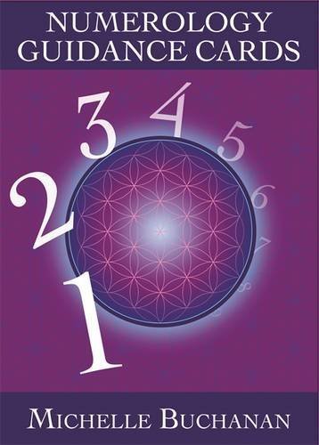 Michelle Buchanan/Numerology Guidance Cards@A 44-Card Deck and Guidebook