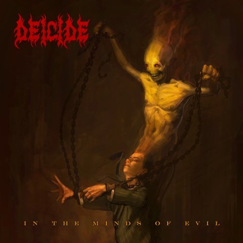 Deicide/In The Minds Of Evil