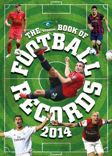 Clive Batty The Vision Book Of Football Records 2014 