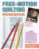 Angela Walters Free Motion Quilting Workbook Angela Walters Shows You How! 