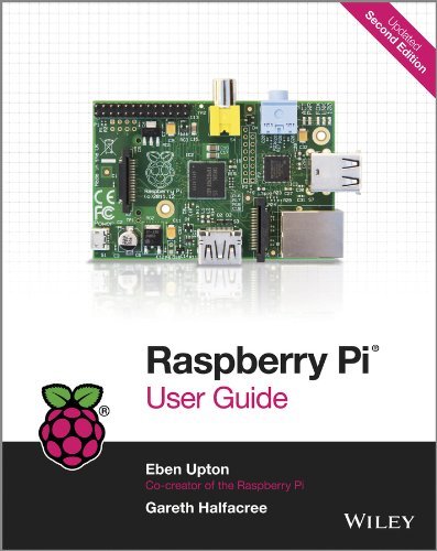 Eben Upton Raspberry Pi User Guide 0002 Edition;updated 