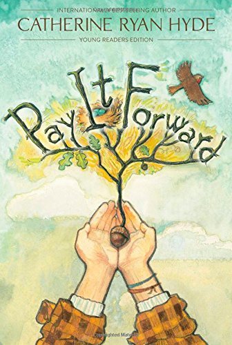 Catherine Ryan Hyde/Pay It Forward