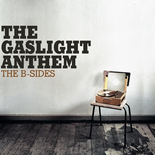 Gaslight Anthem/B-Sides@Incl. Digital Download