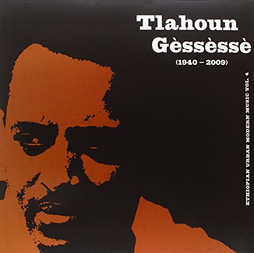 Tiahoun Gessesse/Vol. 4-Ethiopian Urban Modern
