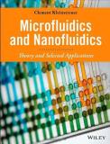 Clement Kleinstreuer Microfluidics And Nanofluidics Theory And Selected Applications 