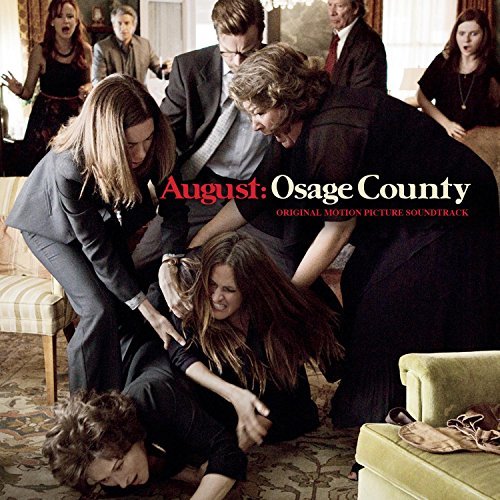 Gustavo Santaolalla/August: Osage County