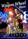 Nathan Carter Wagon Wheel The Live Show Import Gbr 