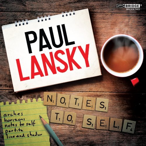 P. Lansky/Paul Lansky: Notes To Self@Starobin (Gtr)/Yoshinaga (Prc)
