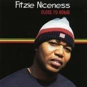 Fitzie Niceness Close To Home Local 