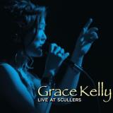 Grace Kelly Live At Scullers 