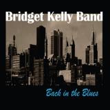 Bridget Kelly Band Back In The Blues 