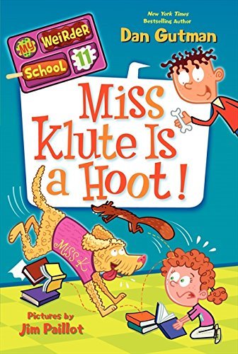 Dan Gutman/Miss Klute Is a Hoot!